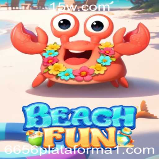 Descubra o Mundo Vibrante de BeachFun: A Nova Sensação de Jogo na Plataforma 6656